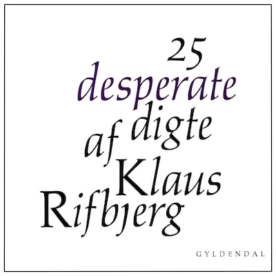 25 desperate digte – omslag til lydbogen af Klaus Rifbjerg