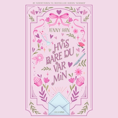 Lara Jean (1) - Hvis bare du var min – omslag til lydbogen af Jenny Han
