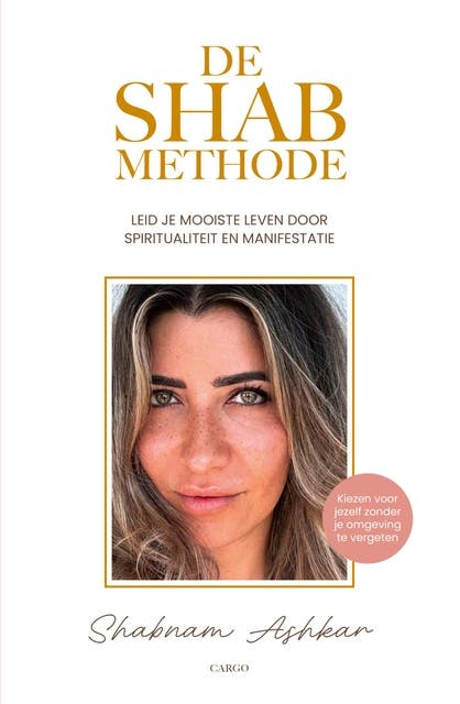 De Shab-methode: Manifesteer je leven van chaos naar schoonheid – omslag van het luisterboek van Shabnam Ashkar