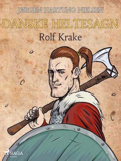 Rolf Krake - Danske heltesagn – omslag til lydbogen af Jørgen Hartung Nielsen