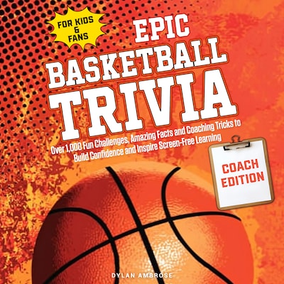 Epic Basketball Trivia for Kids & Fans — COACH EDITION – omslag til lydbogen af Dylan Ambrose
