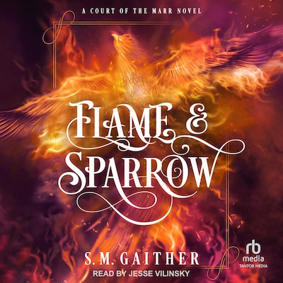 Flame and Sparrow – omslag til lydbogen af S.M. Gaither