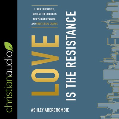 Love Is the Resistance – omslag til lydbogen af Ashley Abercrombie