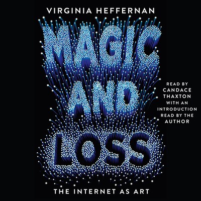 Magic and Loss – omslag til lydbogen af Virginia Heffernan