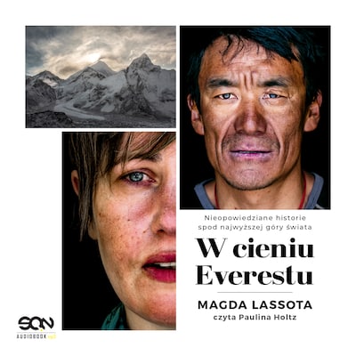 W cieniu Everestu – okładka audiobooka, autor Magda Lassota