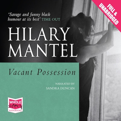 Vacant Possession – omslag til lydbogen af Hilary Mantel