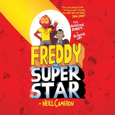 Freddy the Superstar – omslag till ljudboken av Neill Cameron