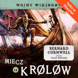 Miecz królów – okładka audiobooka, autor Bernard Cornwell