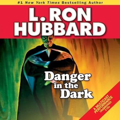 Danger in the Dark – omslag til lydbogen af L. Ron Hubbard