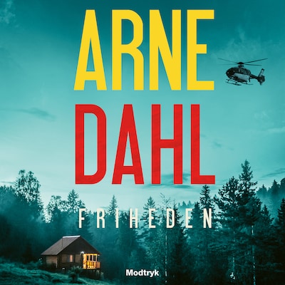 Friheden – omslag til lydbogen af Arne Dahl