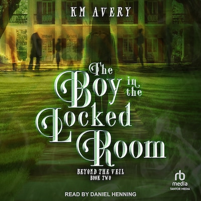 The Boy in the Locked Room – omslag til lydbogen af KM Avery