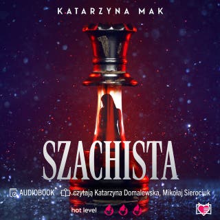 Szachista – okładka audiobooka, autor Katarzyna Mak