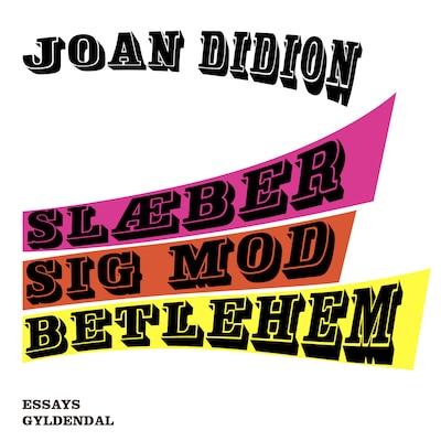 Slæber sig mod Betlehem – omslag til lydbogen af Joan Didion