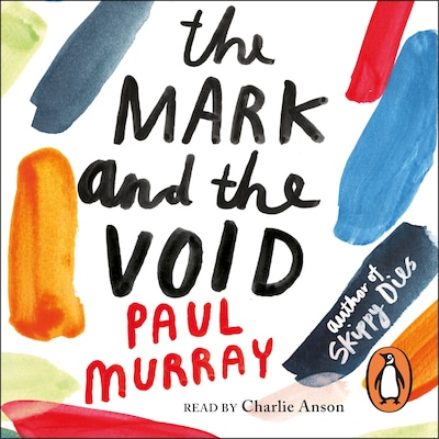 The Mark and the Void – omslag til lydbogen af Paul Murray
