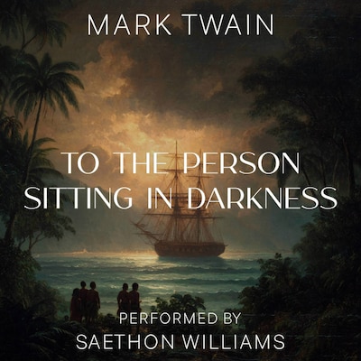 To the Person Sitting in Darkness – omslag til lydbogen af Mark Twain