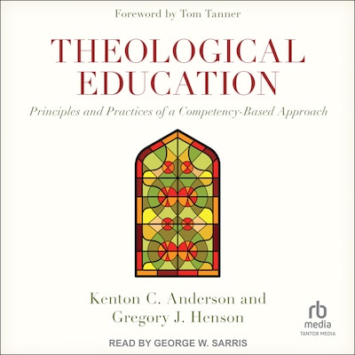 Theological Education – omslag til lydbogen af Kenton Anderson, Gregory Henson