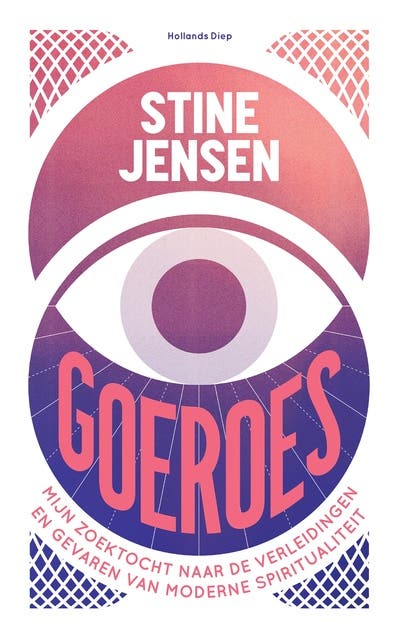 Goeroes: Mijn zoektocht naar de verleidingen en gevaren van moderne spiritualiteit – omslag van het luisterboek van Stine Jensen