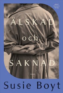 Älskad och saknad – omslag till ljudboken av Susie Boyt