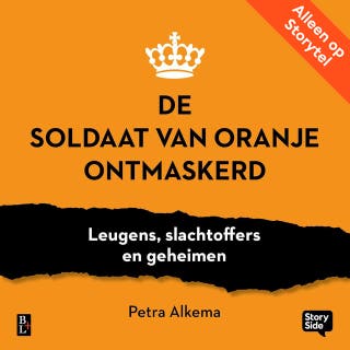 De soldaat van Oranje ontmaskerd – omslag van het luisterboek van Petra Alkema