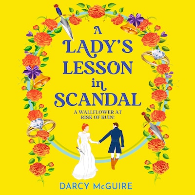 Lady's Lesson in Scandal - A BRAND NEW spicy, thrilling, historical romance from Darcy McGuire for 2024 - Meet the DEADLY DAMSELS! (Unabridged) – omslag til lydbogen af Darcy McGuire