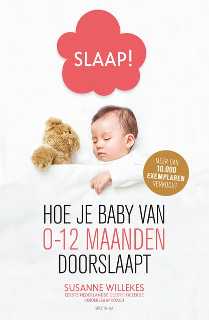 Slaap!: Hoe je baby van 0-12 maanden doorslaapt – omslag van het luisterboek van Susanne Willekes