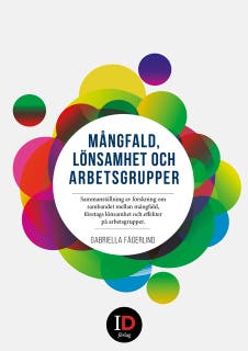 Mångfald, lönsamhet och arbetsgrupper - Sammanställning av forskning om sambandet mellan mångfald, företags lönsamhet och effekter på arbetsgrupper. – omslag till ljudboken av Gabriella Fägerlind
