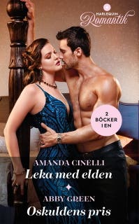 Leka med elden / Oskuldens pris – omslag till ljudboken av Abby Green,Amanda Cinelli