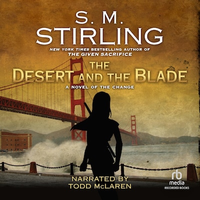 The Desert and the Blade