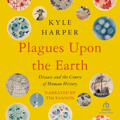 Plagues upon the Earth – omslag til lydbogen af Kyle Harper