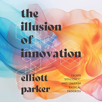 The Illusion of Innovation