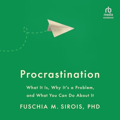 Procrastination – omslag til lydbogen af Fuschia M. Sirois