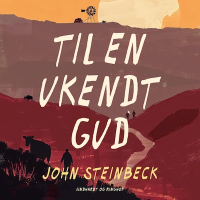 Til en ukendt gud – omslag til lydbogen af John Steinbeck