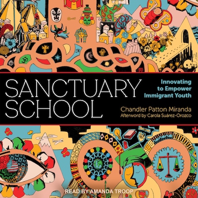 Sanctuary School – omslag til lydbogen af Chandler Patton Miranda