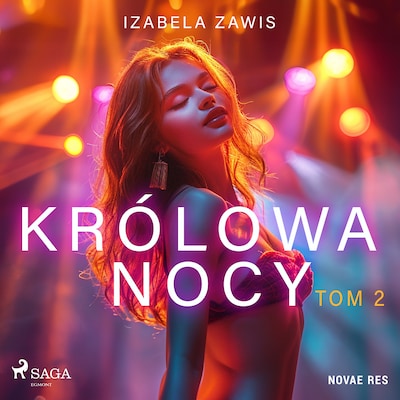 Królowa nocy. Tom 2 – okładka audiobooka, autor Izabela Zawis