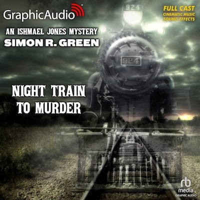 Night Train To Murder [Dramatized Adaptation] – omslag til lydbogen af Simon R. Green
