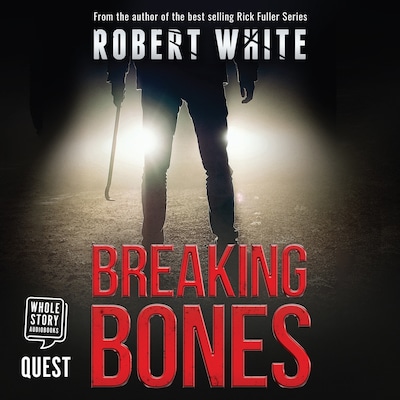 Breaking Bones – omslag til lydbogen af Robert White