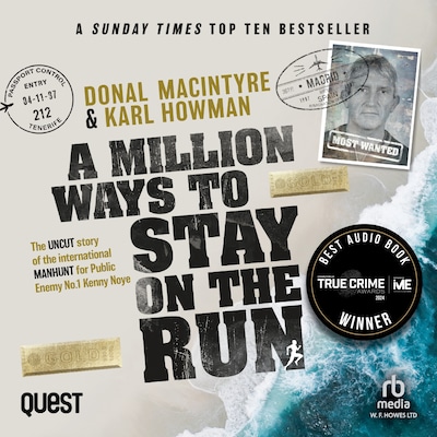 A Million Ways to Stay on the Run – omslag til lydbogen af Donal MacIntyre, Karl Howman