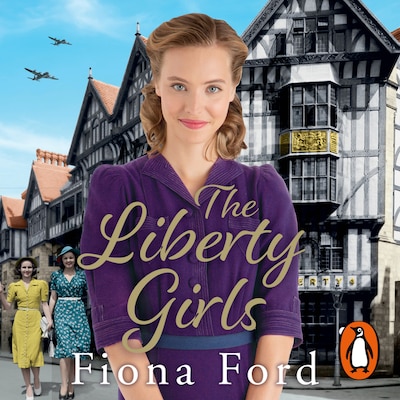 The Liberty Girls – omslag til lydbogen af Fiona Ford