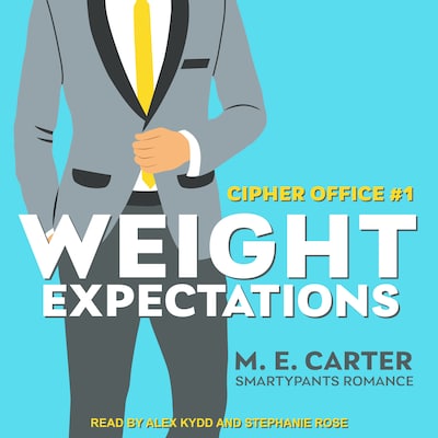 Weight Expectations – omslag til lydbogen af Smartypants Romance, M.E. Carter