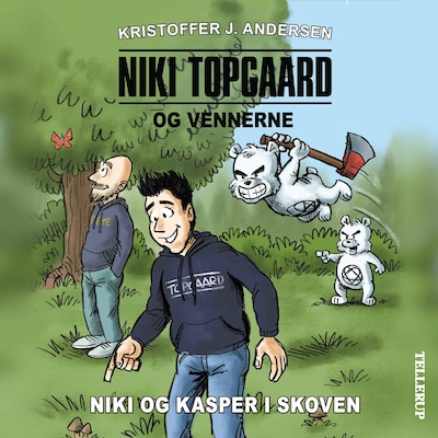 Niki Topgaard og vennerne #1: Niki og Kasper i skoven – omslag til lydbogen af Kristoffer J. Andersen
