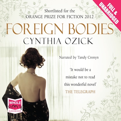 Foreign Bodies – omslag til lydbogen af Cynthia Ozick