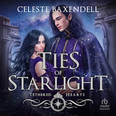 Ties of Starlight – omslag til lydbogen af Celeste Baxendell