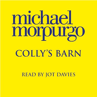 Colly’s Barn – omslag til lydbogen af Michael Morpurgo