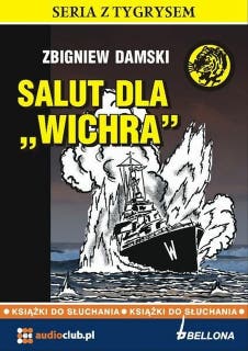 Salut dla Wichra – okładka audiobooka, autor Zbigniew Damski