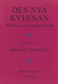 Den nya kvinnan : berättelsen om ett kamratäktenskap