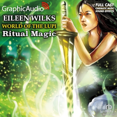 Ritual Magic [Dramatized Adaptation] – omslag til lydbogen af Eileen Wilks