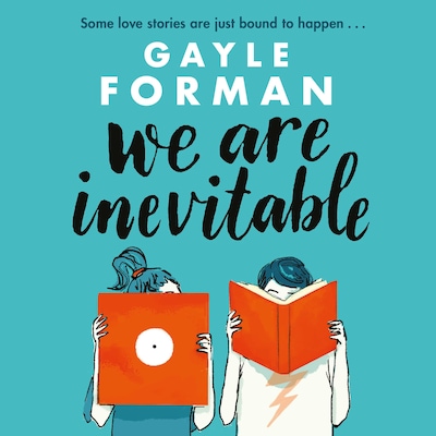 We Are Inevitable – omslag til lydbogen af Gayle Forman