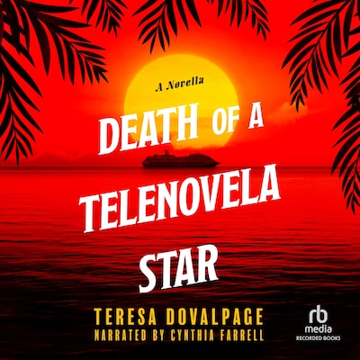 Death of a Telenovela Star