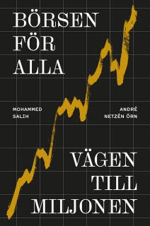 Börsen för alla – omslag till ljudboken av André Netzén Örn,Mohammed Sahli