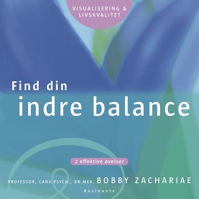 Find din indre balance – omslag til lydbogen af Bobby Zachariae
